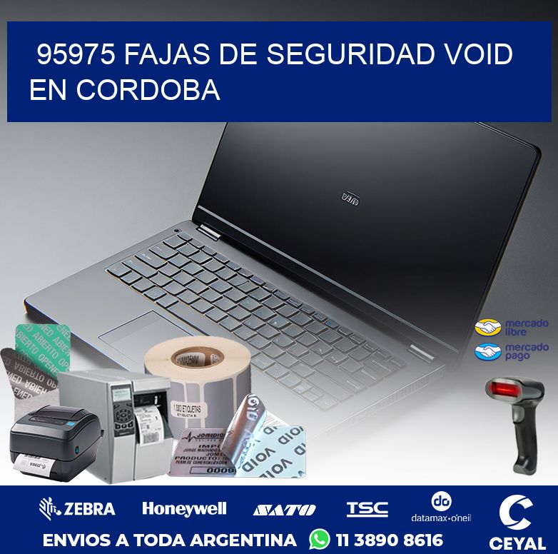 95975 FAJAS DE SEGURIDAD VOID EN CORDOBA