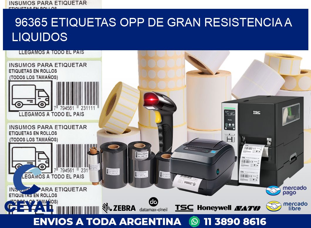 96365 ETIQUETAS OPP DE GRAN RESISTENCIA A LIQUIDOS