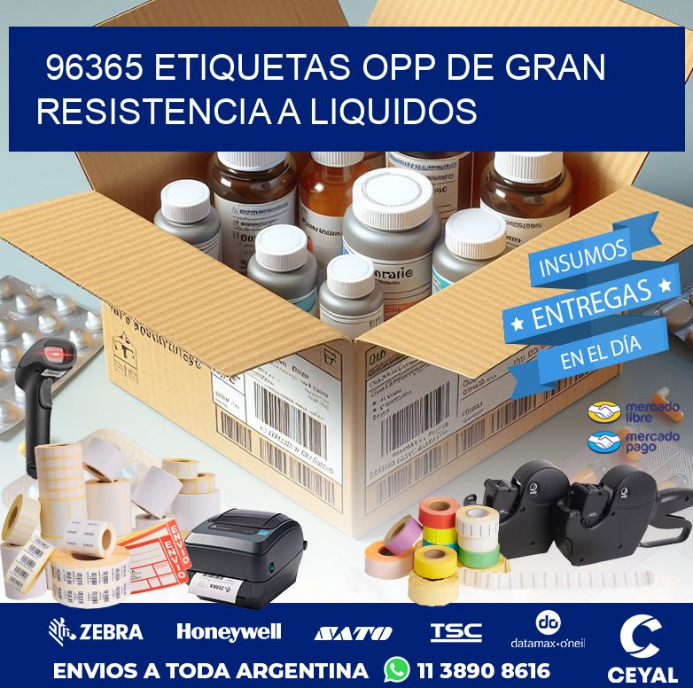 96365 ETIQUETAS OPP DE GRAN RESISTENCIA A LIQUIDOS