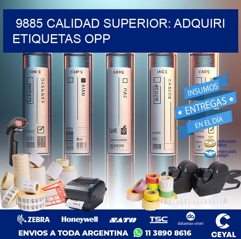 9885 CALIDAD SUPERIOR: ADQUIRI ETIQUETAS OPP
