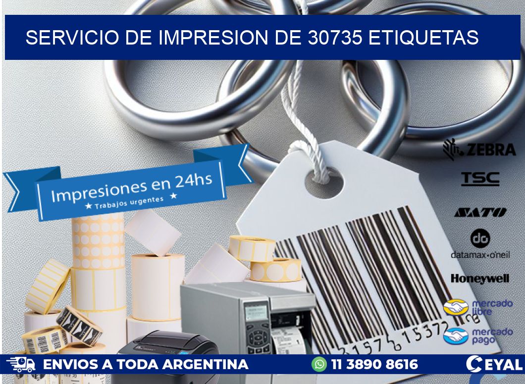 SERVICIO DE IMPRESION DE 30735 ETIQUETAS