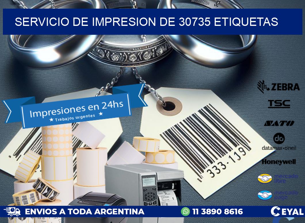 SERVICIO DE IMPRESION DE 30735 ETIQUETAS