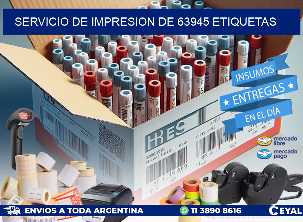 SERVICIO DE IMPRESION DE 63945 ETIQUETAS