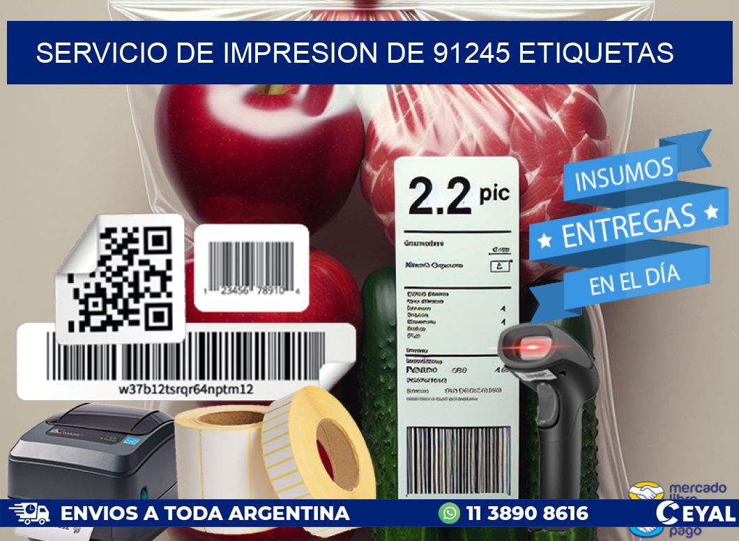 SERVICIO DE IMPRESION DE 91245 ETIQUETAS