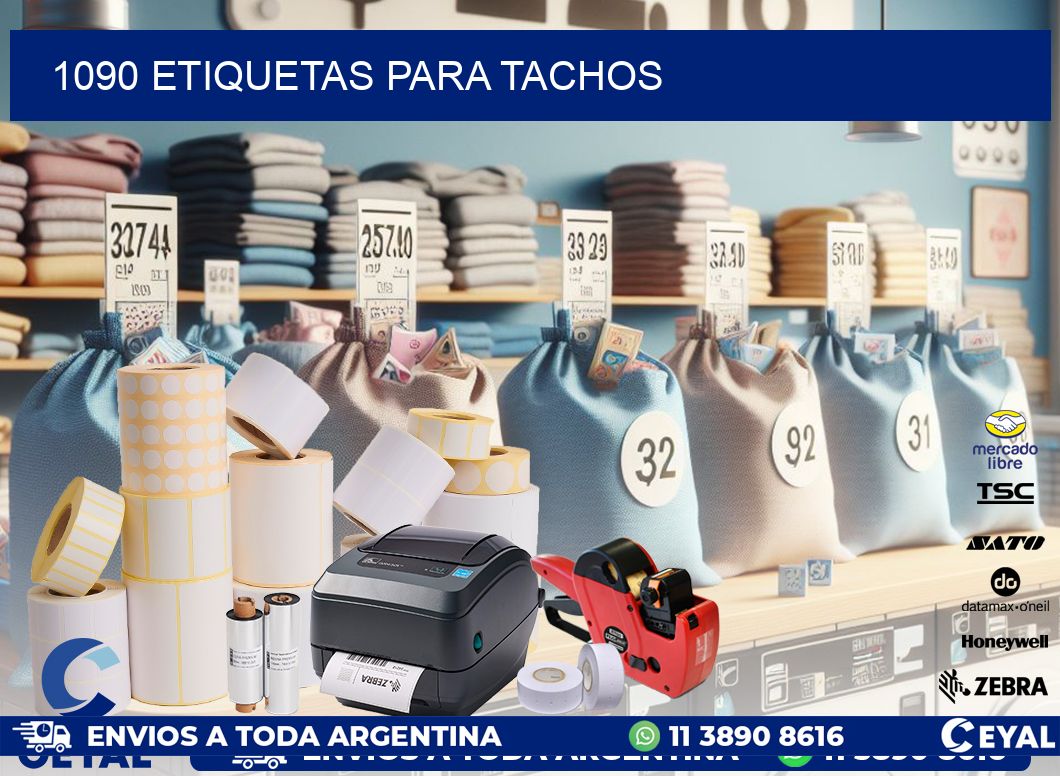 1090 ETIQUETAS PARA TACHOS
