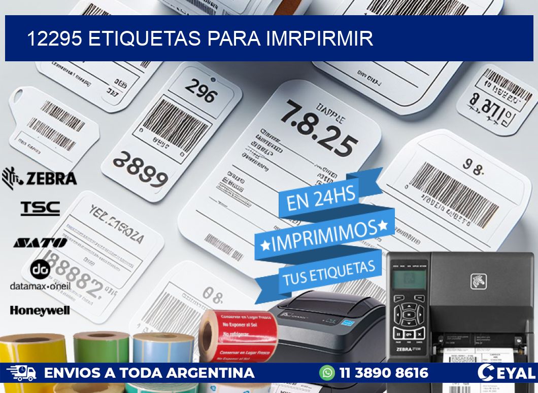 12295 ETIQUETAS PARA IMRPIRMIR