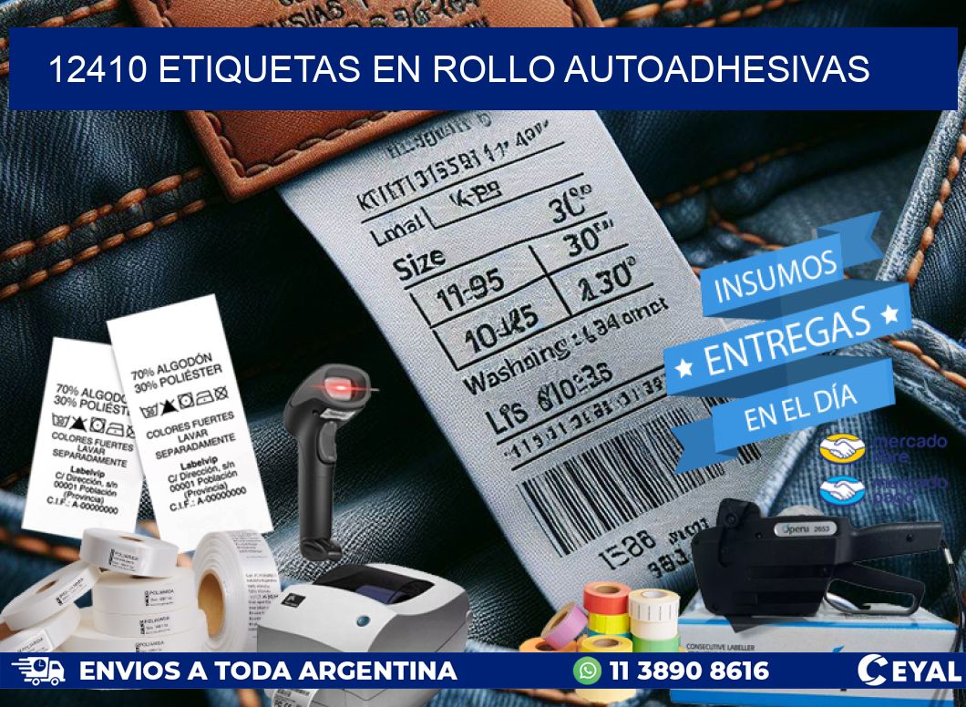 12410 ETIQUETAS EN ROLLO AUTOADHESIVAS