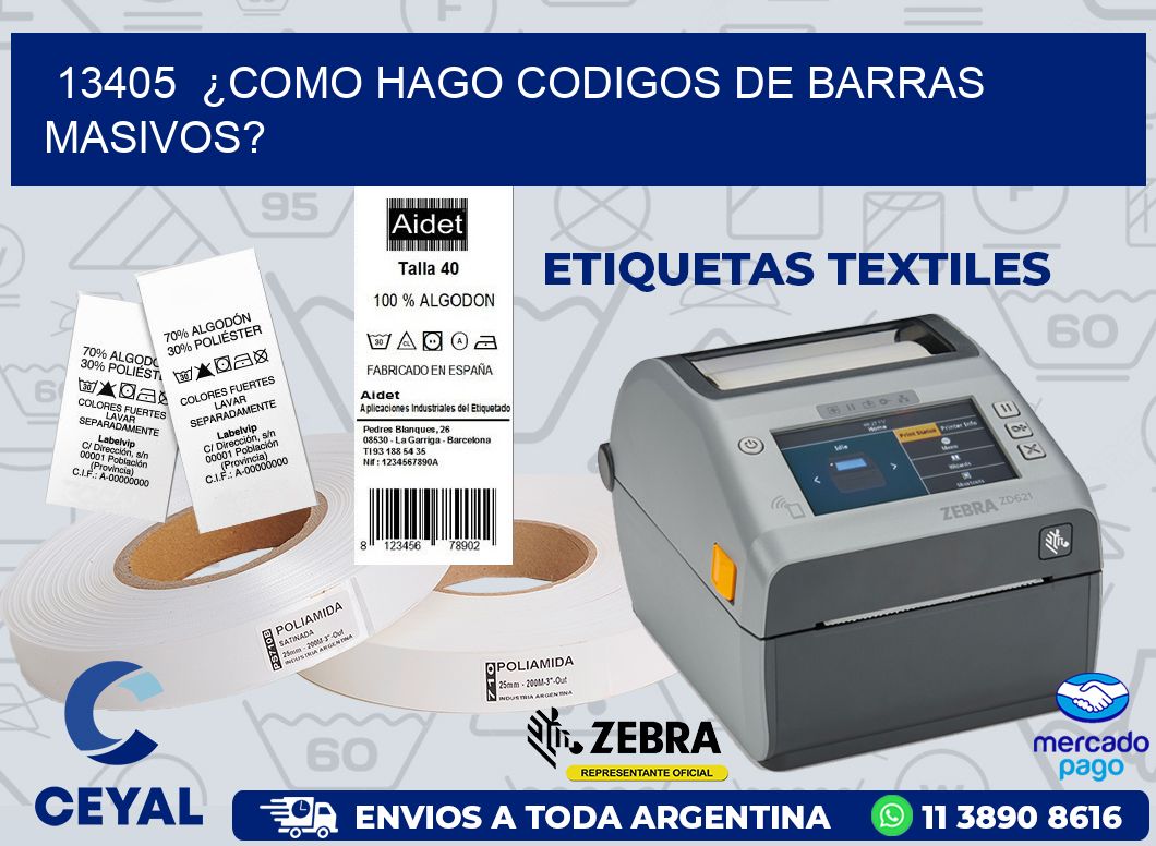 13405  ¿COMO HAGO CODIGOS DE BARRAS MASIVOS?