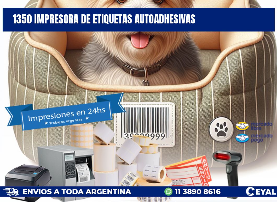 1350 IMPRESORA DE ETIQUETAS AUTOADHESIVAS