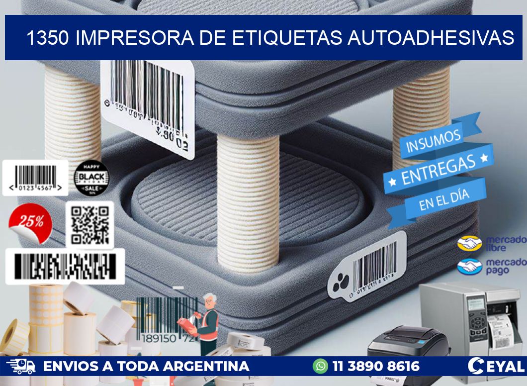 1350 IMPRESORA DE ETIQUETAS AUTOADHESIVAS