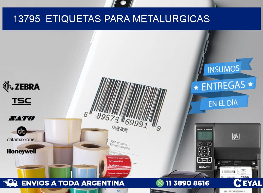 13795  ETIQUETAS PARA METALURGICAS