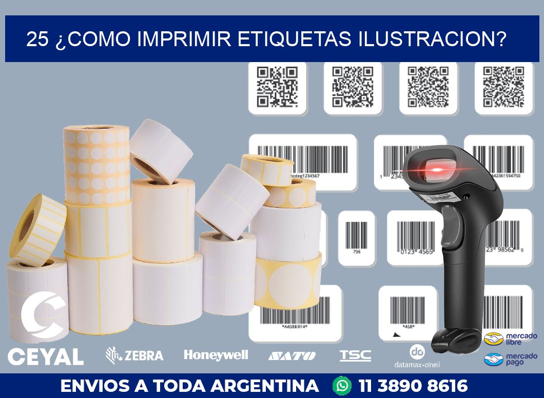 25 ¿COMO IMPRIMIR ETIQUETAS ILUSTRACION?