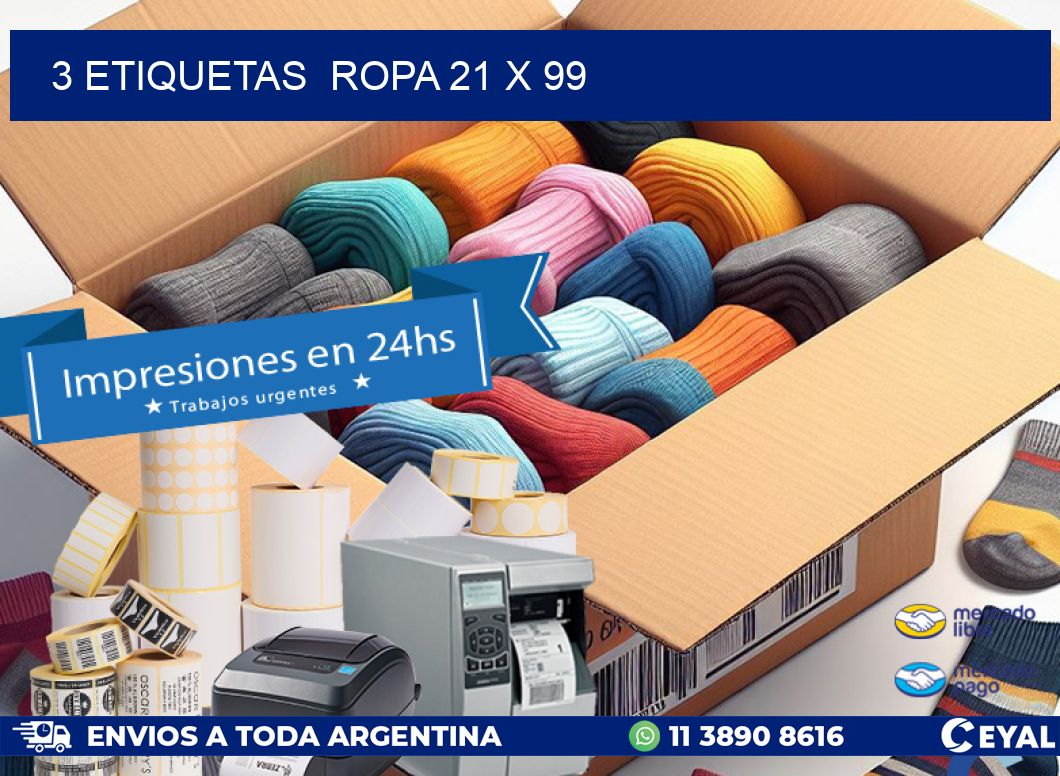 3 ETIQUETAS  ROPA 21 x 99
