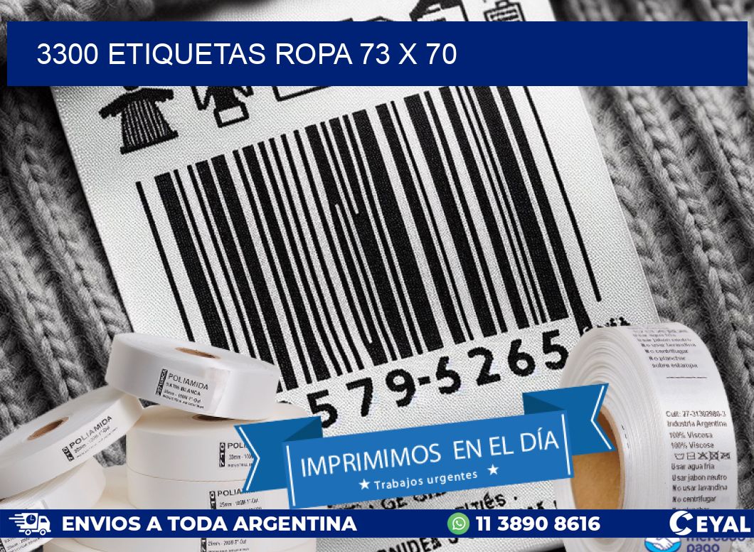 3300 ETIQUETAS ROPA 73 x 70