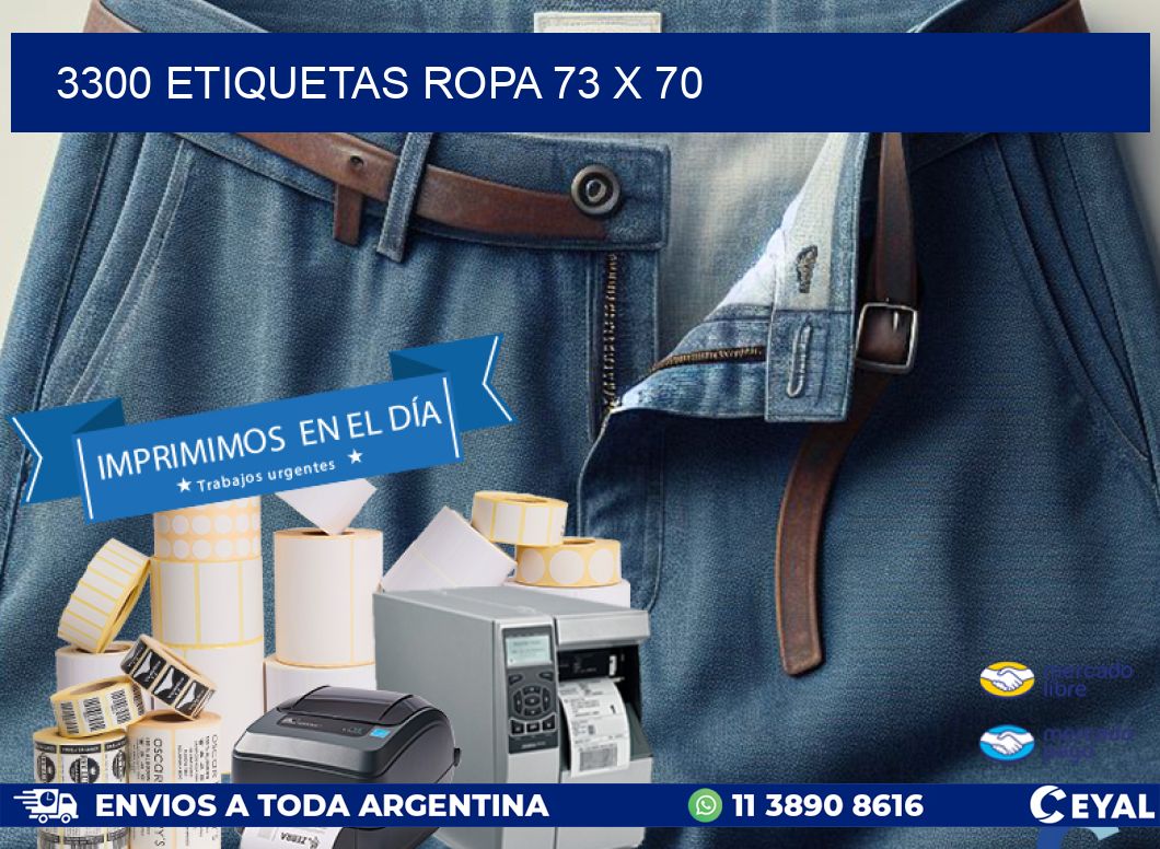 3300 ETIQUETAS ROPA 73 x 70