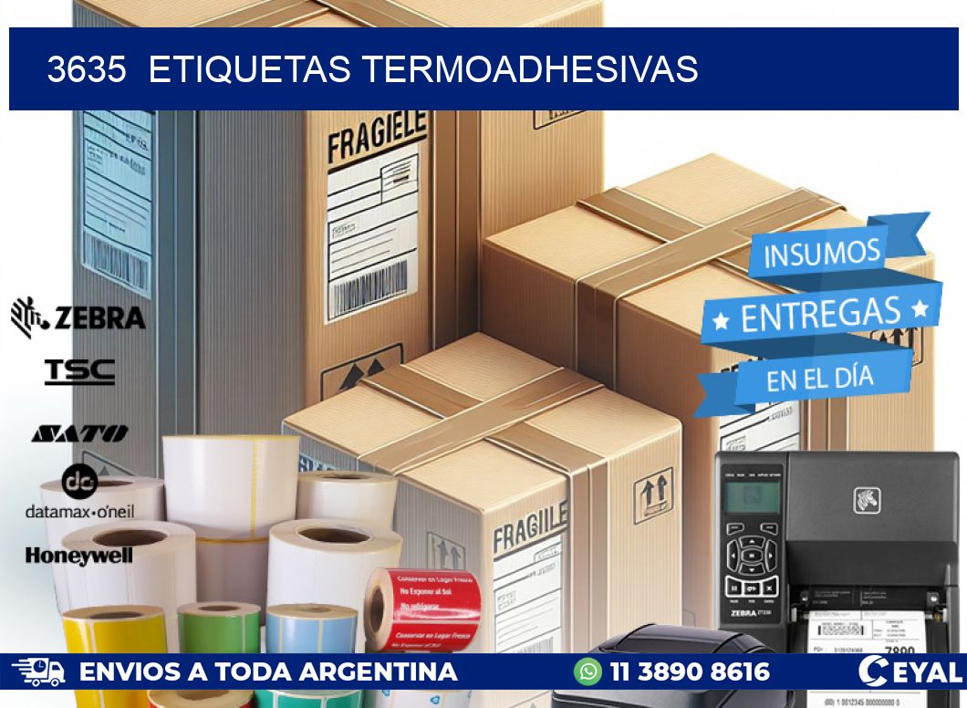 3635  ETIQUETAS TERMOADHESIVAS