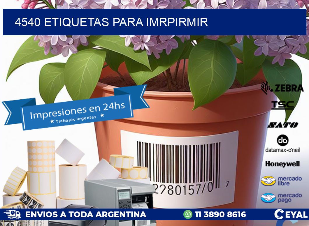 4540 ETIQUETAS PARA IMRPIRMIR