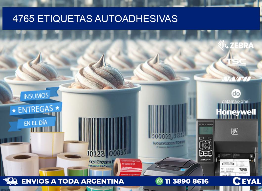 4765 ETIQUETAS AUTOADHESIVAS
