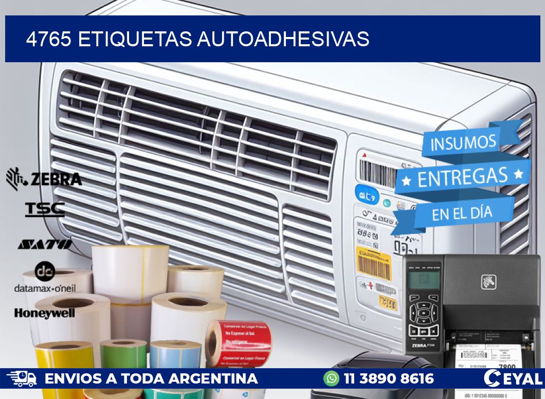 4765 ETIQUETAS AUTOADHESIVAS