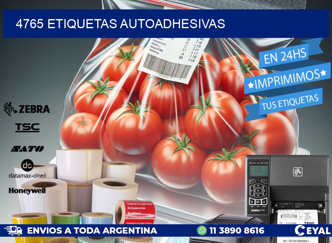 4765 ETIQUETAS AUTOADHESIVAS