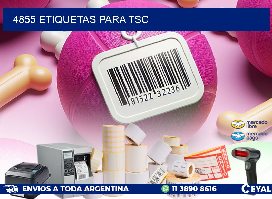 4855 ETIQUETAS PARA TSC
