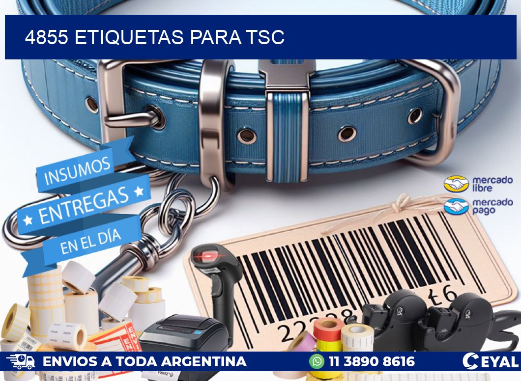 4855 ETIQUETAS PARA TSC