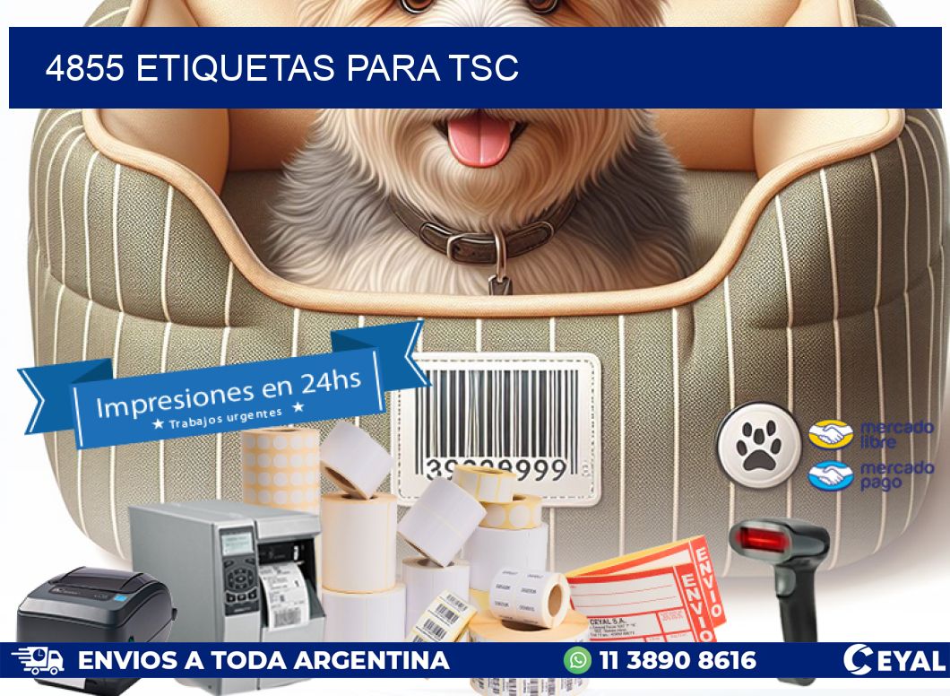 4855 ETIQUETAS PARA TSC
