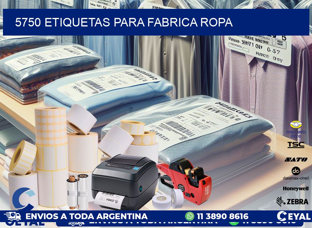 5750 ETIQUETAS PARA FABRICA ROPA
