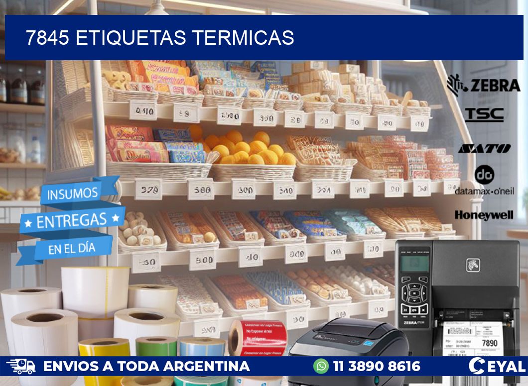 7845 ETIQUETAS TERMICAS