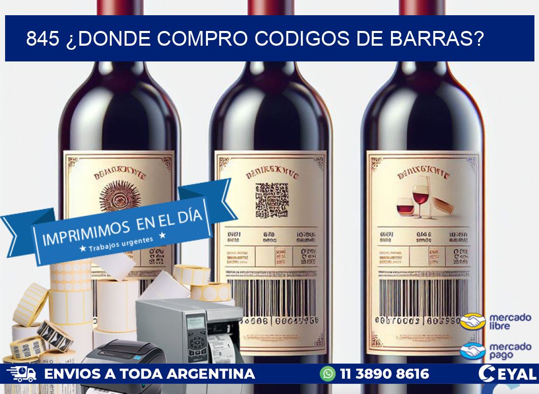 845 ¿DONDE COMPRO CODIGOS DE BARRAS?