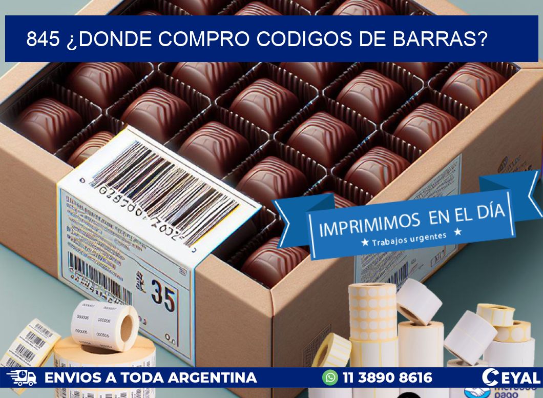 845 ¿DONDE COMPRO CODIGOS DE BARRAS?