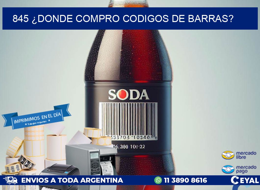 845 ¿DONDE COMPRO CODIGOS DE BARRAS?