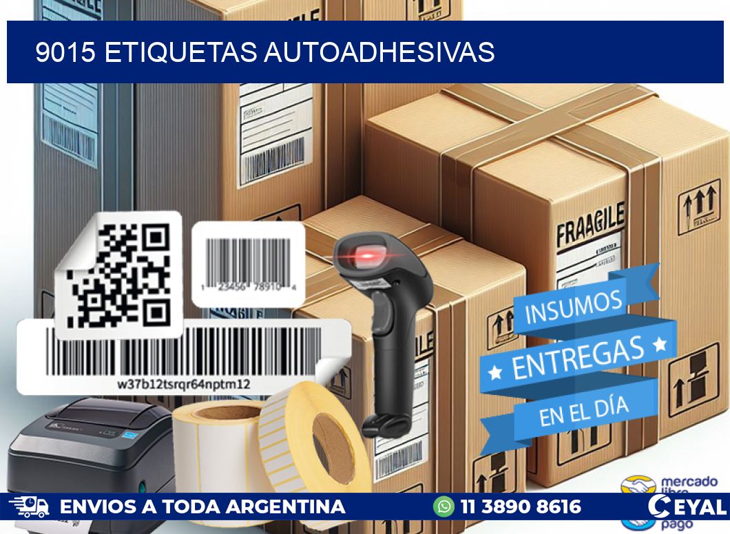 9015 ETIQUETAS AUTOADHESIVAS