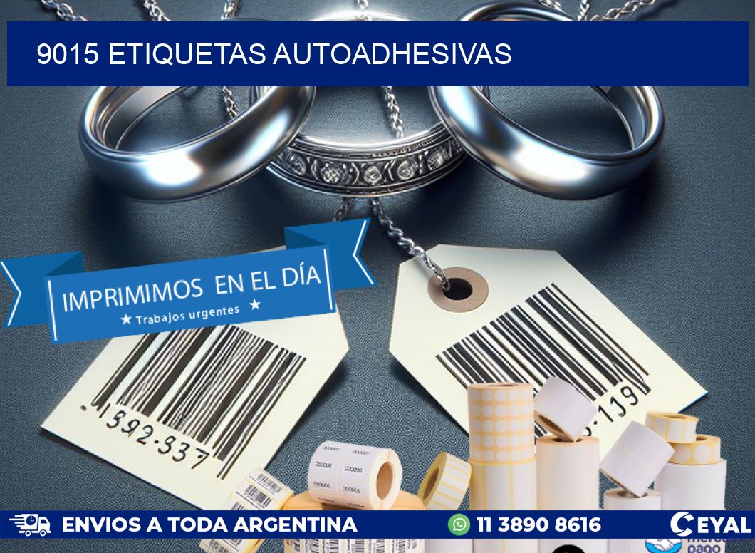 9015 ETIQUETAS AUTOADHESIVAS