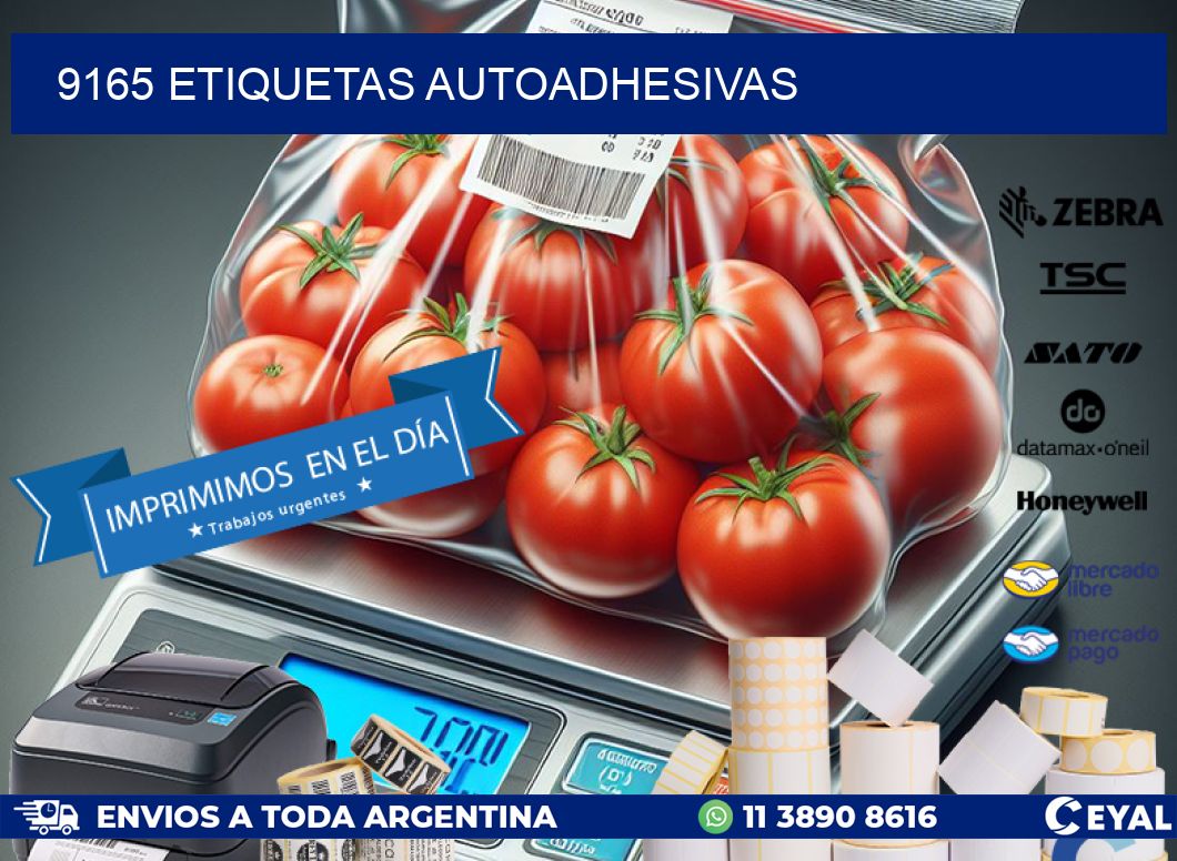 9165 ETIQUETAS AUTOADHESIVAS