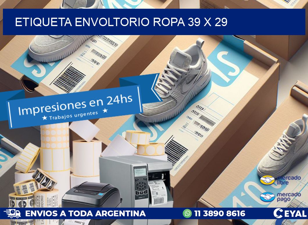ETIQUETA ENVOLTORIO ROPA 39 x 29