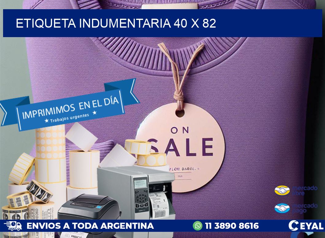 ETIQUETA INDUMENTARIA 40 x 82