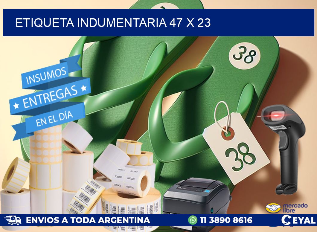 ETIQUETA INDUMENTARIA 47 x 23