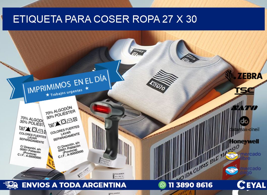 ETIQUETA PARA COSER ROPA 27 x 30