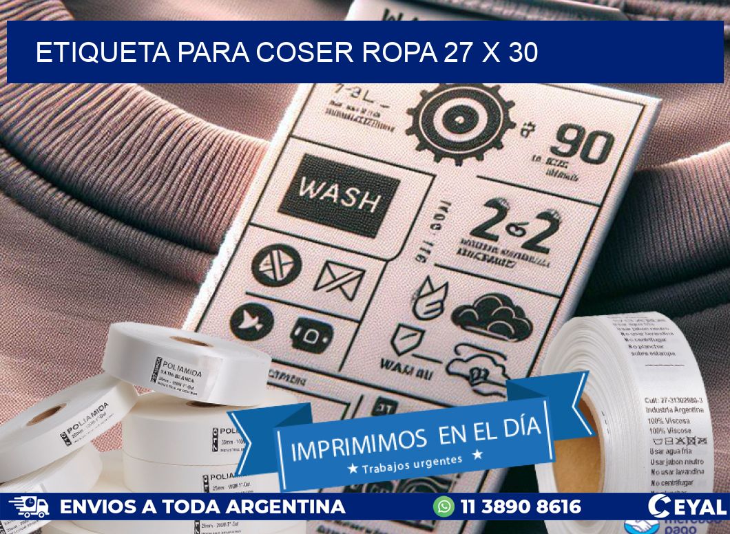 ETIQUETA PARA COSER ROPA 27 x 30
