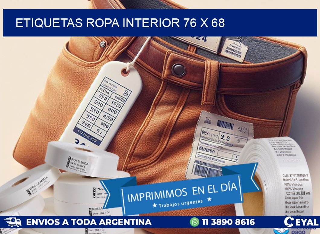 ETIQUETAS ROPA INTERIOR 76 x 68
