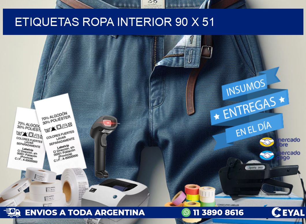 ETIQUETAS ROPA INTERIOR 90 x 51