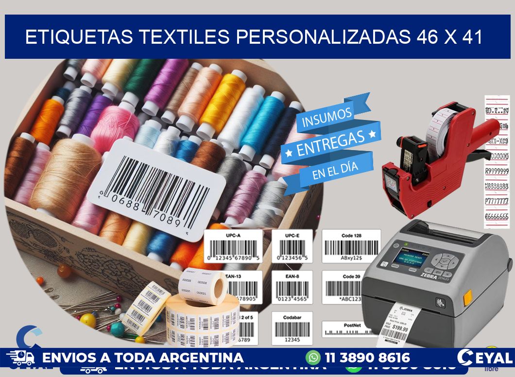 ETIQUETAS TEXTILES PERSONALIZADAS 46 x 41