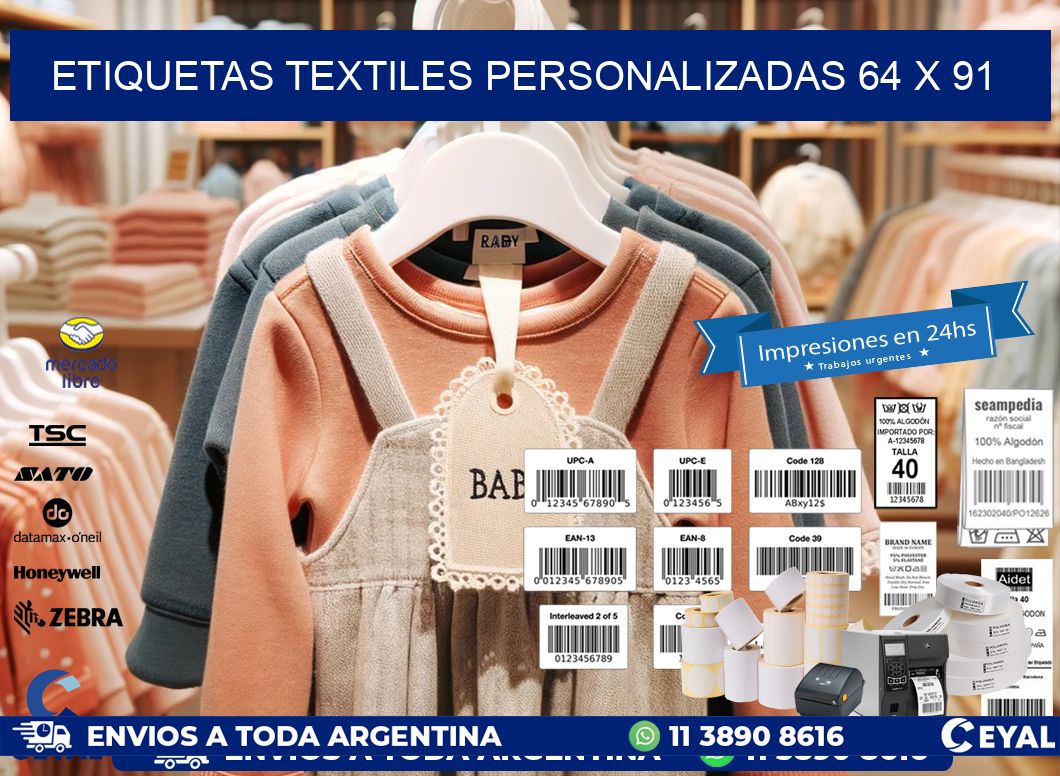 ETIQUETAS TEXTILES PERSONALIZADAS 64 x 91