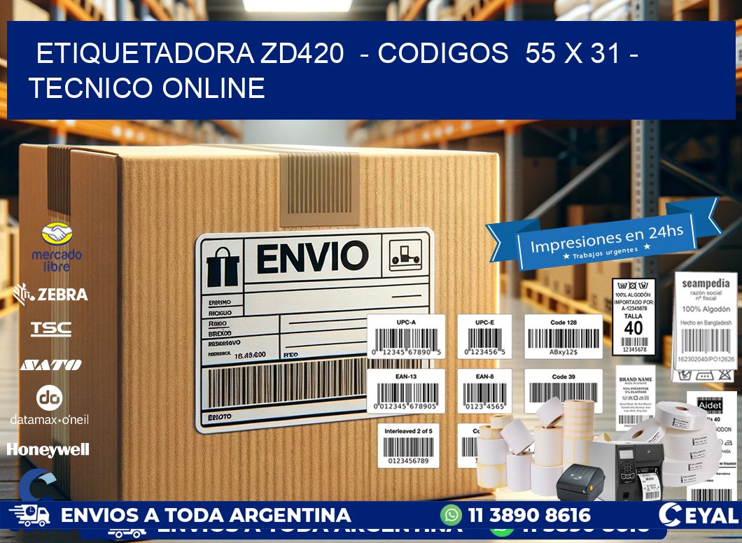 ETIQUETADORA ZD420  - CODIGOS  55 x 31 - TECNICO ONLINE