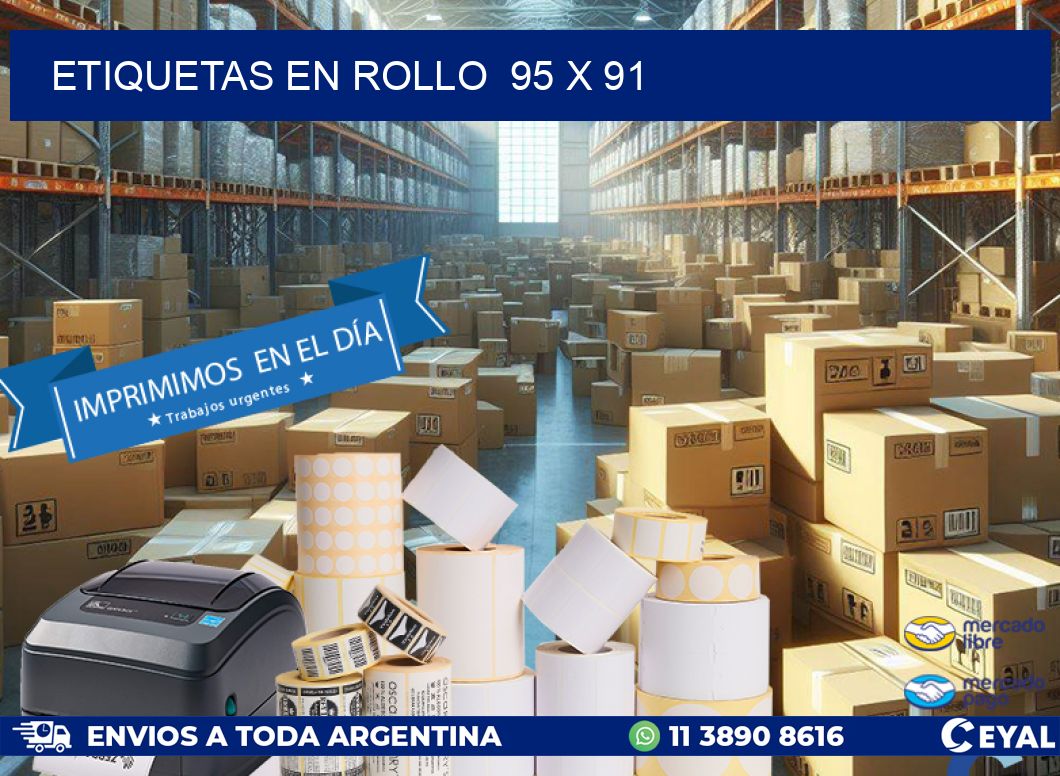 ETIQUETAS EN ROLLO  95 x 91