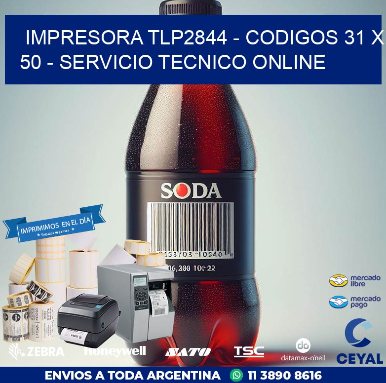 IMPRESORA TLP2844 – CODIGOS 31 x 50 – SERVICIO TECNICO ONLINE