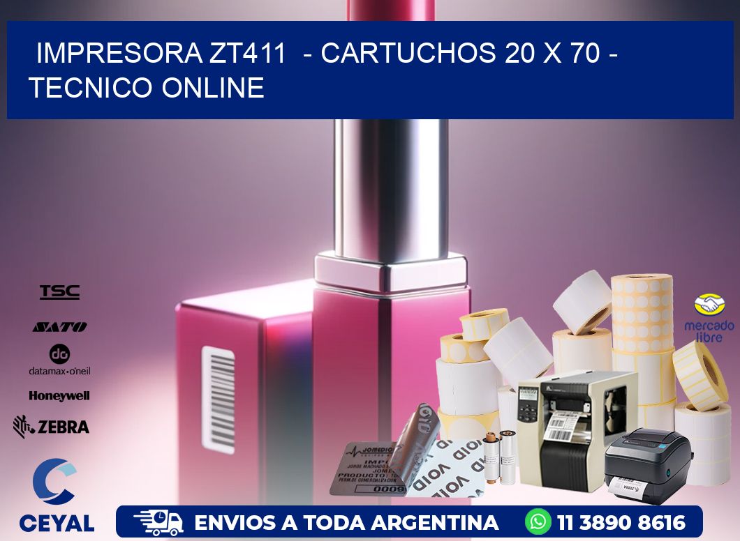 IMPRESORA ZT411  - CARTUCHOS 20 x 70 - TECNICO ONLINE