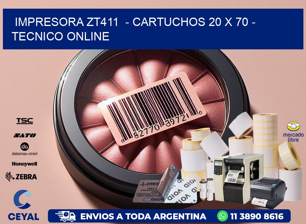 IMPRESORA ZT411  – CARTUCHOS 20 x 70 – TECNICO ONLINE