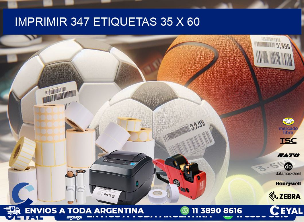 IMPRIMIR 347 ETIQUETAS 35 x 60